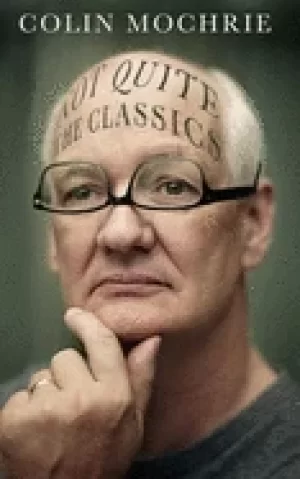 Image of not quite the classics