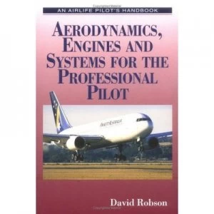 Image of Aerodynamics Engines and Airframe Systems for the Air Transport Pilot by Aviation Theory Centre Book
