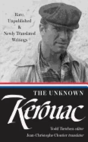 Image of unknown kerouac rare unpublished and newly translated writings