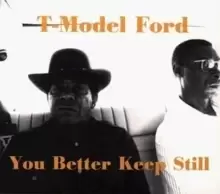 Image of You Better Keep Still