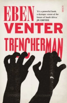 Image of Trencherman by Eben Venter Paperback
