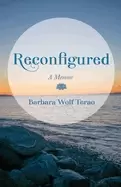 Image of reconfigured a memoir
