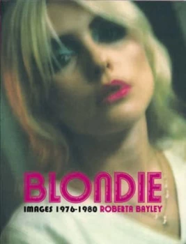 Image of Blondie by Roberta Bayley Paperback