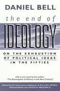 Image of end of ideology on the exhaustion of political ideas in the fifties with th
