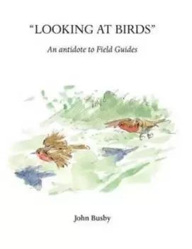 Image of Looking at Birds by John Busby