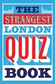 Image of The Strangest London Quiz Book