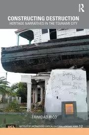 Image of Constructing Destruction Heritage Narratives in the Tsunami City
