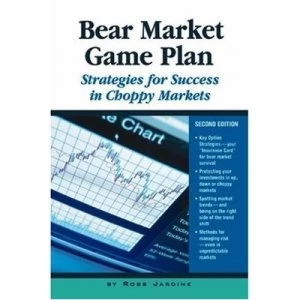 Image of Bear Market Game Plan by Ross Jardine Book