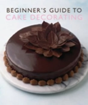 Image of Beginners Guide to Cake Decorating Paperback