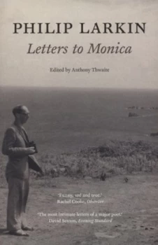Image of Letters to Monica by Philip Larkin Paperback