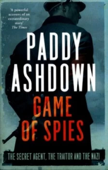 Image of Game of Spies by Paddy Ashdown Paperback