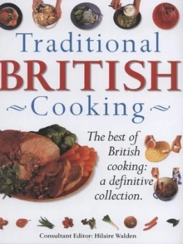 Image of Traditional British Cooking by Hilaire Walden Paperback