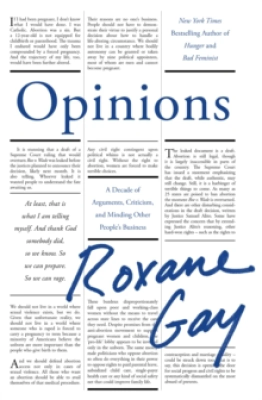 Image of Opinions : A Decade of Arguments, Criticism and Minding Other People's Business Hardback
