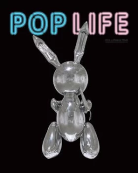 Image of Pop Life by Jack Bankowsky Hardback