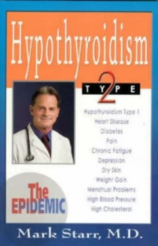 Image of Hypothyroidism Type 2 by Mark Starr Paperback