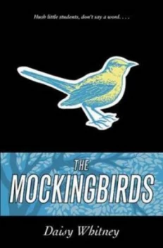 Image of The Mockingbirds by Daisy Whitney Hardback