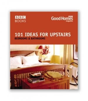 Image of 101 Ideas for Upstairs by Good Homes Magazine Book