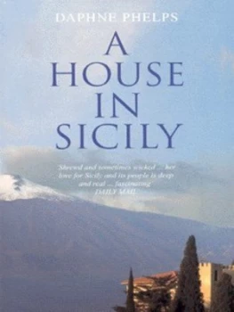 Image of A House in Sicily by Daphne Phelps Paperback