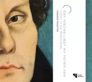 Image of Een Nieuwe Liedt Wy Heven Aen Luther in the Netherlands by Camerata Trajectina CD Album