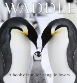Image of Waddle by Lloyd Spencer Davis