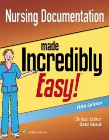 Image of Nursing Documentation Made Incredibly Easy