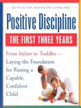 Image of Positive Discipline by Jane Nelsen and Cheryl Erwin and Roslyn Duffy Book