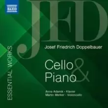 image of Joseph Friedrich Doppelbauer: Essential Works for Cello & Piano