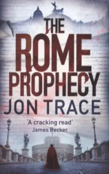 Image of The Rome Prophecy by Jon Trace Paperback