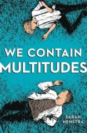 Image of We contain multitudes by Sarah Henstra