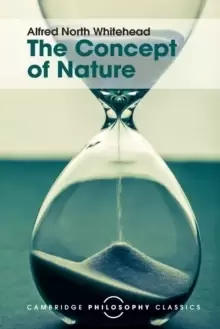 Image of The Concept of Nature : Tarner Lectures