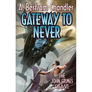 Image of Gateway to Never John Grimes Paperback