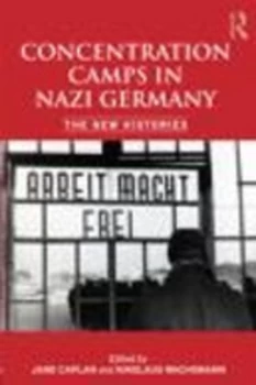 Image of Concentration Camps in Nazi Germany by Nikolaus Wachsmann Paperback