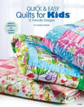 Image of Quick and Easy Quilts for Kids by Connie Ewbank Paperback