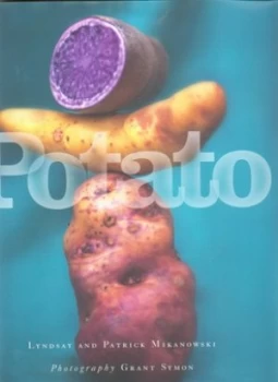 Image of Potato by Lyndsay Mikanowski and Patrick Mikanowski and Grant Symon Hardback