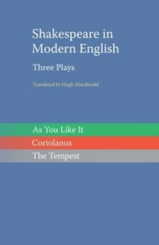 Image of Shakespeare in Modern English by Hugh Macdonald Book