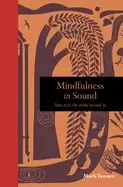Image of mindfulness in sound tune in to the world around us