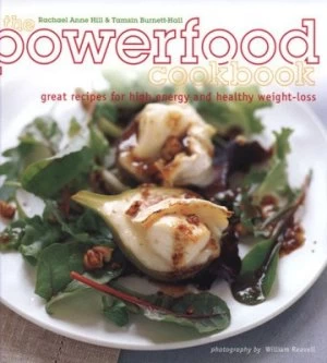 Image of The Powerfood Cookbook by Rachael Anne Hill and Tamsin Burnett-Hall Hardback