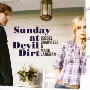 Image of Sunday at Devil Dirt by Isobel Campbell CD Album