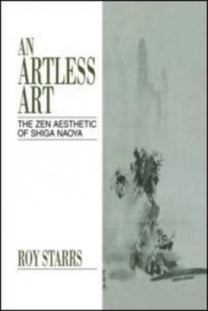 Image of An Artless Art by Roy Starrs Hardback