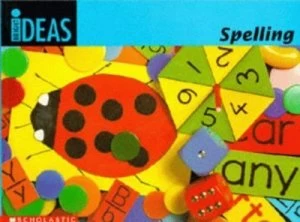 Image of Bright Ideas. Spelling by Diana Bentley and Sylvia Karavis Book