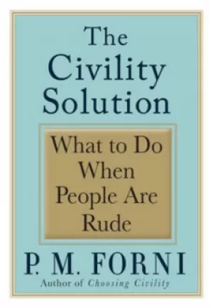 Image of The civility solution by Pier Massimo Forni