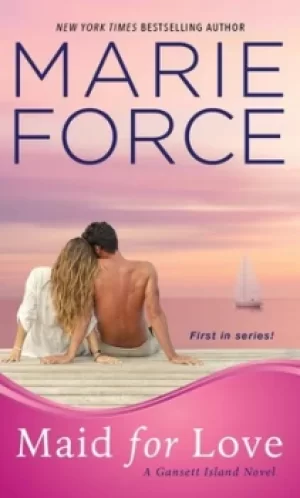 Image of Maid for love by Marie Force