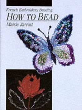 Image of How to Bead by Maisie Jarratt Book