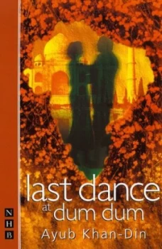 Image of Last Dance at Dum Dum by Ayub Khan Din Book