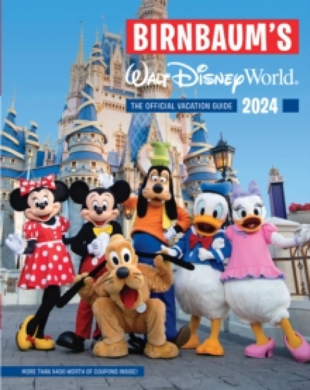 Image of Birnbaum's 2024 Walt Disney World : The Official Vacation Guide Paperback / softback