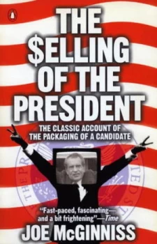 Image of The Selling of the President by Joe Mcginniss Paperback