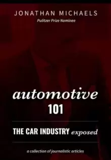 Image of Automotive 101 : The Car Industry Exposed