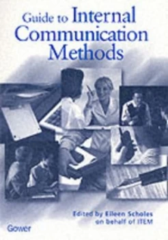 Image of Guide to Internal Communication Methods by Eileen Scholes Paperback