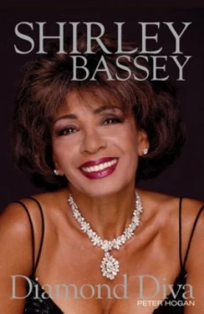 Image of Shirley Bassey by Peter Hogan Hardback