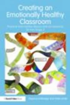 Image of Creating an Emotionally Healthy Classroom by Daphne Gutteridge Paperback